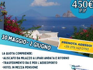 TOUR EOLIE INDIVIDUALE DAL 30 MAGGIO AL 2 GIUGNO