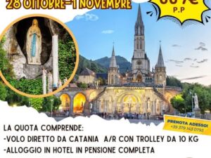LOURDES 28 OTTOBRE 1 NOVEMBRE