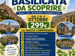 BASILICATA DA SCOPRIRE DAL 2 AL 4 OTTOBRE