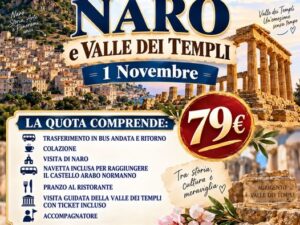 NARO E VALLE DEI TEMPLI 1 NOVEMBRE